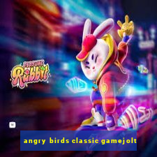 angry birds classic gamejolt